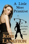 A Little More Primitive (Little Primitive) - Josh Langston