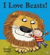 I Love Beasts! - Emma Dodd