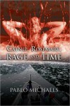 Catnip, Rosemary, Rage and Time - Pablo Michaels