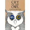 Cry of the Owl - Francis Mading Deng