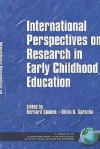 International Perspectives on Research in Early Childhood Education (Hc) - Olivia Saracho, Bernard Spodek