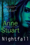 Nightfall - Anne Stuart