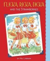 Flicka, Ricka, Dicka and the Strawberries (Flicka, Ricka, Dicka Books) - Maj Lindman