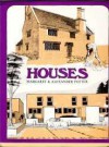 Houses : being a record of the changes in construction, style and plan of the smaller English home from mediaeval times to the present day - Margaret Potter, Alexander Potter