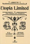 Utopia Limited or the Flowers of Progress - W.S. Gilbert, Arthur Sullivan