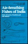 Air-Breathing Fishes India - G.M. Hughes