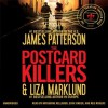 The Postcard Killers (Audible Audio) - Katherine Kellgren, Erik Singer, James Patterson, Liza Marklund