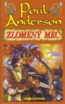 Zlomený meč - Poul Anderson, Jan Kantůrek