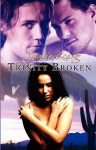 Trinity Broken - Jamie Craig