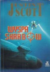 Wyspa skarbów - Justin Scott