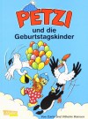 Petzi und die Geburtstagskinder - Carla Hansen, Vilhelm Hansen