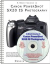 A Short Course in Canon PowerShot SX20 IS Photography book/ebook - Dennis Curtin