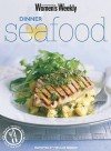 Dinner Seafood ("Australian Women's Weekly" Home Library) - Susan Tomnay