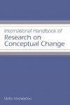 International Handbook of Research on Conceptual Change - S. Vosniadou