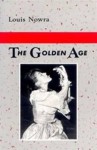 The Golden Age - Louis Nowra