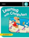 Learning with Computers Level K - Diana Trabel, Jack P. Hoggatt