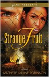 Strange Fruit - Michelle Janine Robinson