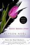 Daire Meets Ever (The Immortals) - Alyson Noel