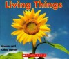 Living Things (Scholastic Time-to-Discover Readers) - Melvin A. Berger