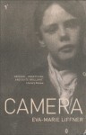 Camera - Eva-Marie Liffner, Anna Paterson