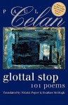 Glottal Stop: 101 Poems by Paul Celan (Wesleyan Poetry Series) - Paul Celan