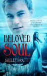 Beloved Soul - Shelly Pratt