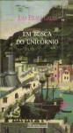 Em Busca do Unicórnio - Juan Eslava Galán