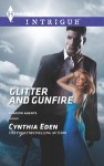 Glitter and Gunfire - Cynthia Eden