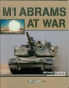 M1 Abrams at War (At War) - Michael Green, Greg Stewart