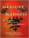 The Measure of Madness - Cheryl Paradis, Katherine Ramsland