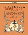 Cinderella Picture Book - Containing Cinderella, Puss in Boots & Valentine and Orson - Walter Crane