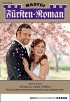 Fürsten-Roman - Folge 2428: Hochzeit wider Willen (German Edition) - Diana Laurent