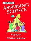 Assessing Science Key Stage 2 - Neil Burton