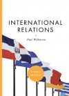 International Relations - Paul Wilkinson