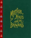 Mother Kate and the Brownies, A Christmas Story (The Fantasy Fariy Tales) - Sarah Elizabeth Washburn Heald, Jacob Young