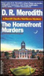 Homefront Murders - D.R. Meredith