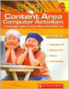 32 Quick & Fun Content Area Computer Activities Grade 2: Technology Project for Every Week of the School Year - Kathy Kopp