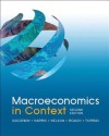 Macroeconomics in Context - Neva R. Goodwin, Jonathan Harris, Julie Nelson