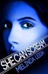 She Can Scream (She Can Series) - Melinda Leigh