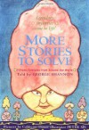 More Stories to Solve: Fifteen Folktales from Around the World - George Shannon, Peter Sís