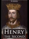 Henry the Second - J R Green