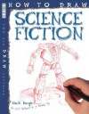 How to Draw Science Fiction - Mark Bergin