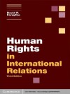 Human Rights in International Relations (Themes in International Relations) - David P. Forsythe