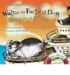 Walter the Farting Dog - William Kotzwinkle, Glenn Murray, Audrey Colman