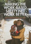 Making the Work-Based Safety Net Work Better: Forward-Looking Policies to Help Low-Income Families - Carolyn J. Heinrich, John Karl Scholz