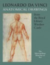 Leonardo da Vinci: Anatomical Drawings from the Royal Library, Windsor Castle - Kenneth D. Keele, Jane Roberts