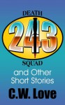 243 and Other Short Stories - Charles Love