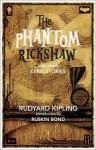 The Phantom Rickshaw - Rudyard Kipling