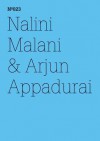 Nalini Malani & Arjun Appadurai: The Morality of Refusal - Arjun Appadurai, Nalini Malani