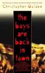 The Boys Are Back in Town - Christopher Golden